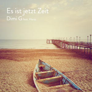 อัลบัม Es ist jetzt Zeit (Remix) ศิลปิน Dimi G