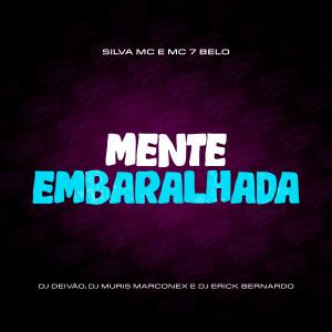 Silva MC的專輯Mente Embaralhada (Explicit)