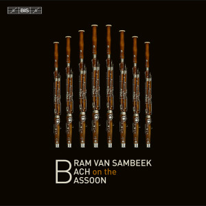 Album Bram van Sambeek Plays Bach on the Bassoon oleh Bram van Sambeek
