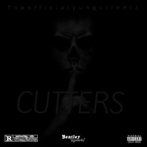 TheOfficialYungstreetz的專輯Cutters (Explicit)