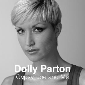 Dolly Parton的專輯Gypsy, Joe and Me