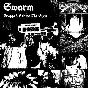 อัลบัม Trapped Behind The Eyes (Explicit) ศิลปิน SWARM
