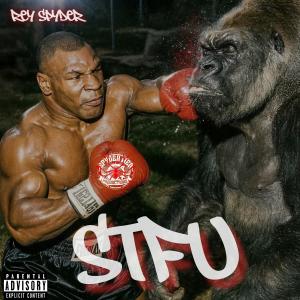 Rey Spyder的專輯STFU (Explicit)