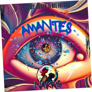 Album Amantes (Explicit) oleh Naikris