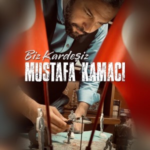 Dengarkan Biz Kardeşiz lagu dari Mustafa Kamacı dengan lirik
