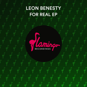 Album For Real EP from Leon Benesty