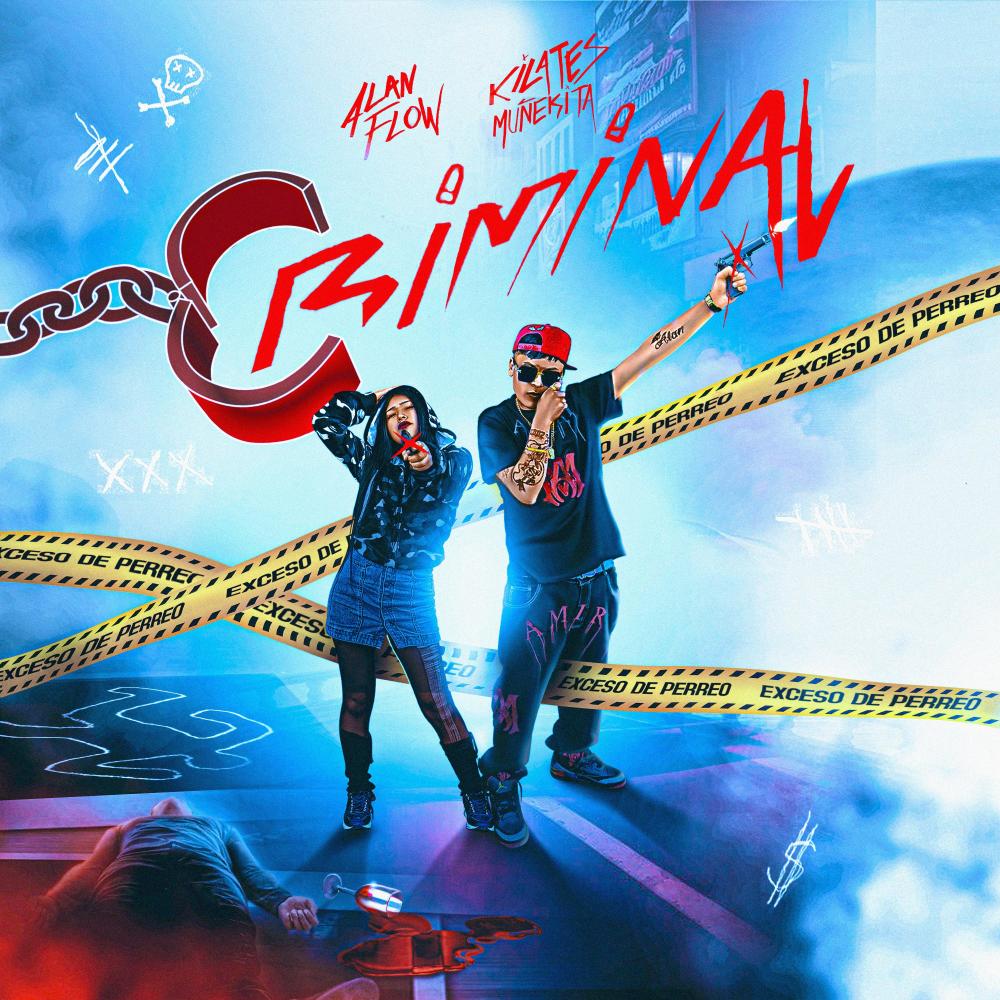 CRIMINAL (feat. Kilates Muñekita) (Explicit)