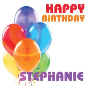 收聽The Birthday Crew的Happy Birthday Stephanie歌詞歌曲