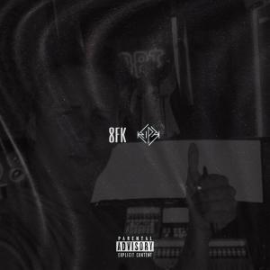 ดาวน์โหลดและฟังเพลง 8FK พร้อมเนื้อเพลงจาก Adrax