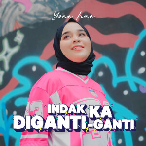 Yona Irma的專輯Indak Ka Diganti Ganti