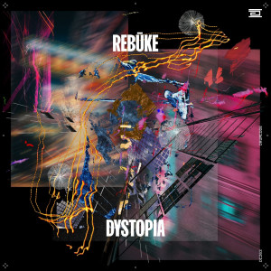 อัลบัม Dystopia ศิลปิน Rebuke