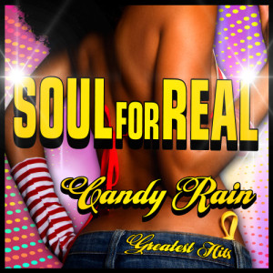 ดาวน์โหลดและฟังเพลง Candy Rain (Re-record / Remastered) พร้อมเนื้อเพลงจาก Soul For Real
