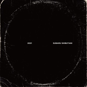 ดาวน์โหลดและฟังเพลง 2021.01.23 พร้อมเนื้อเพลงจาก Subaru Shibutani