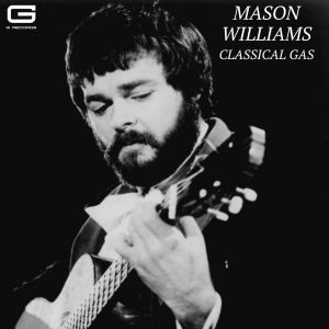 ดาวน์โหลดและฟังเพลง Classical Gas พร้อมเนื้อเพลงจาก Mason Williams