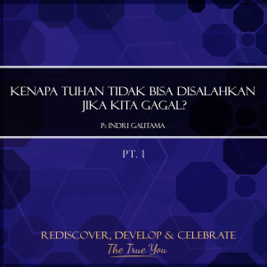 Dengarkan Kenapa Tuhan Tidak Bisa Disalahkan Jika Kita Gagal?, Pt. 1 lagu dari Indri Gautama dengan lirik
