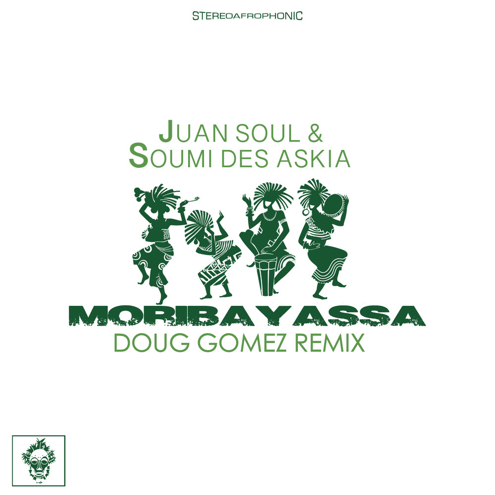 Moribayassa (Doug Gomez Remix)