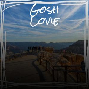 收听Ants Suer的Gosh Lovie歌词歌曲
