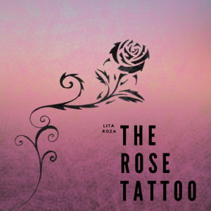 The Rose Tattoo