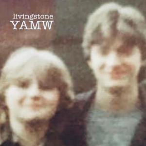 Livingstone的專輯YAMW