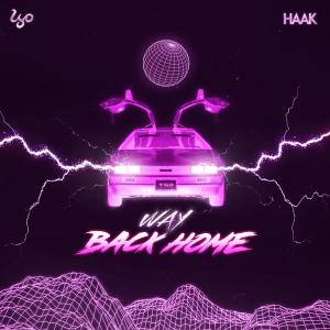 收聽lyohertz的Way Back Home (haak Remix)歌詞歌曲