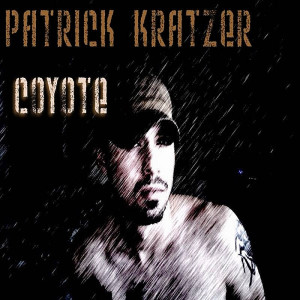 ดาวน์โหลดและฟังเพลง Coyote พร้อมเนื้อเพลงจาก Patrick Kratzer