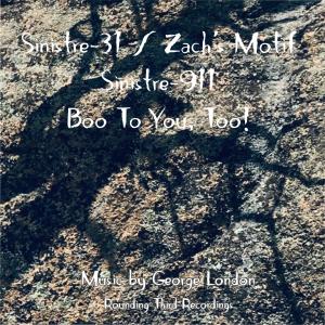 อัลบัม Sinistre-31 / Boo To You, Too! ศิลปิน George London