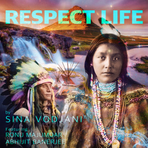 收聽Sina Vodjani的Respect Life歌詞歌曲