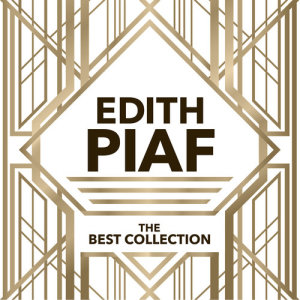 อัลบัม The Best Collection ศิลปิน Edith Piaf