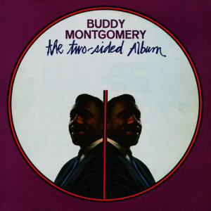 อัลบัม The Two-Sided Album ศิลปิน Buddy Montgomery