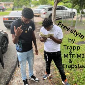 Freestyle (feat. Trapp & Trapstaa) [Explicit]