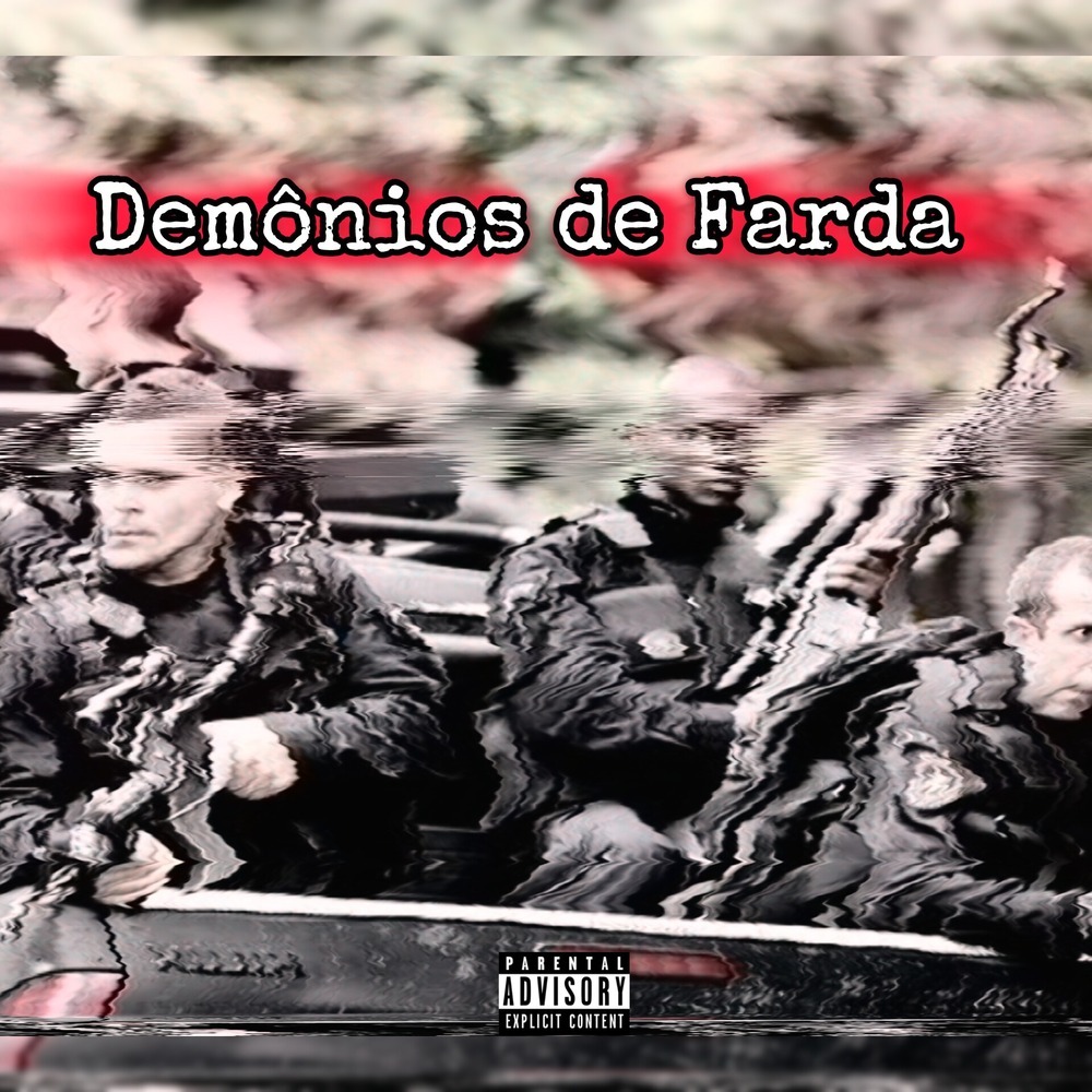 Demônios de Farda (Explicit)