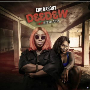 ดาวน์โหลดและฟังเพลง D33d3w พร้อมเนื้อเพลงจาก Eno Barony