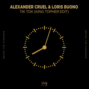 Dengarkan Tik Tok (King Topher Edit) lagu dari Alexander Cruel dengan lirik