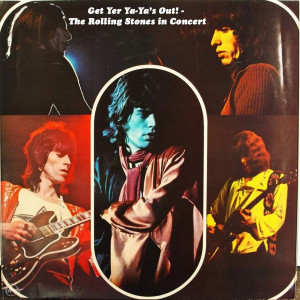 อัลบัม Get Yer Ya-Ya's out! - The Rolling Stones in Concert ศิลปิน The Rolling Stones