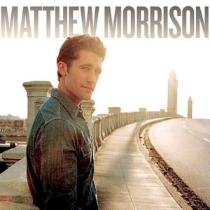 อัลบัม Matthew Morrison ศิลปิน Matthew Morrison