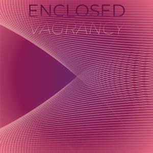Album Enclosed Vagrancy from Various