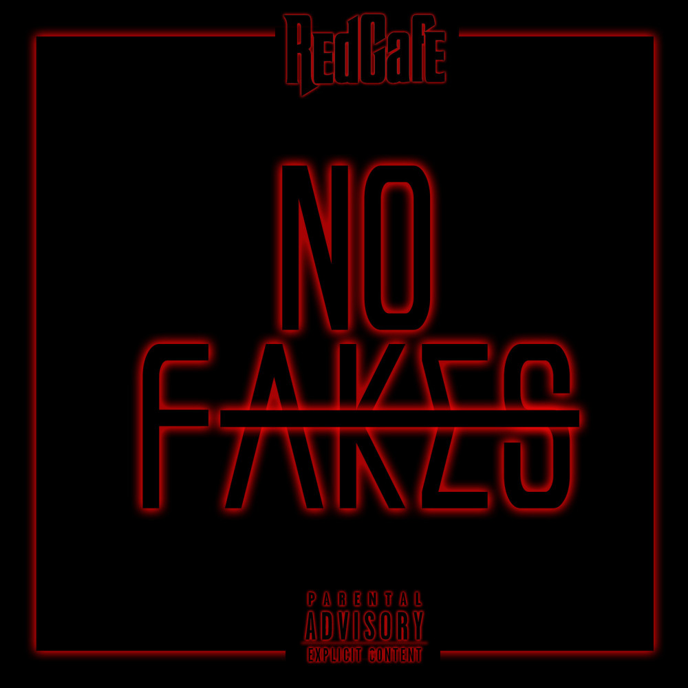 No Fakes (Explicit)
