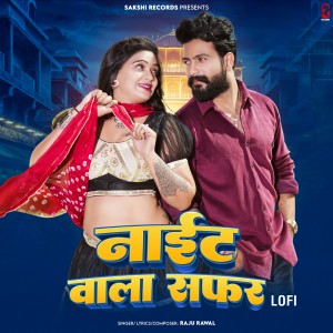 Listen to Night Wala Safar (Lofi) song with lyrics from Raju Rawal