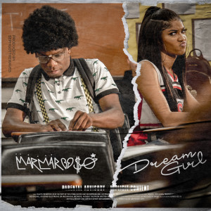 ดาวน์โหลดและฟังเพลง Dream Girl (Explicit) พร้อมเนื้อเพลงจาก MarMar Oso