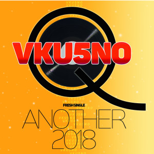 收听Vku5no (RU)的Another (Radio Edit)歌词歌曲