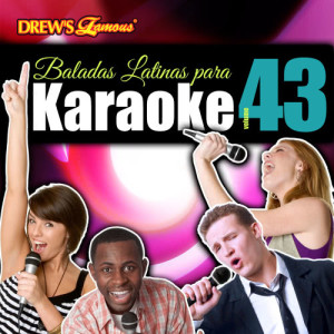 The Hit Crew的專輯Baladas Latinas Para Karaoke, Vol. 43