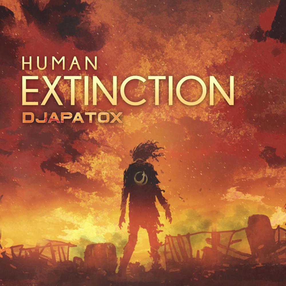 Human Extinction (Original Mix)