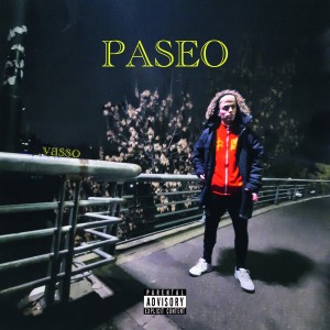 Vasso的專輯Paseo (Explicit)