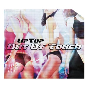 收聽Uptown的Out Of Touch歌詞歌曲