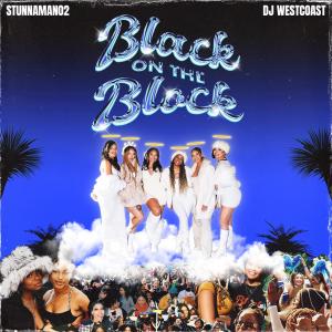 Jahna的專輯Black On The Block (feat. Char, Lanie, Jahna, Chelle, Deborah, V, Bree & DJ Westcoast)