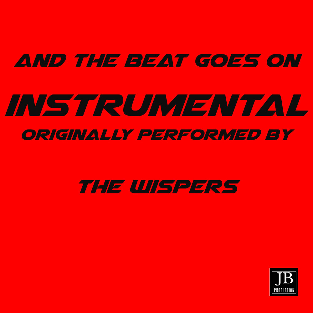 And The Beat Goes On (Instrumental Version)