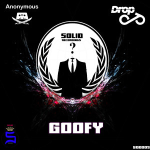 Listen to Goofy song with lyrics from Drop