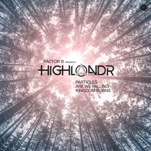 ดาวน์โหลดและฟังเพลง Particles พร้อมเนื้อเพลงจาก Factor B