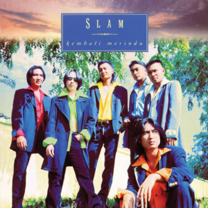 อัลบัม Kembali Merindu ศิลปิน Slam