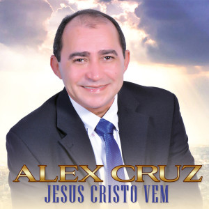 Dengarkan lagu Amor Verdadeiro Só Jesus nyanyian Alex Cruz dengan lirik